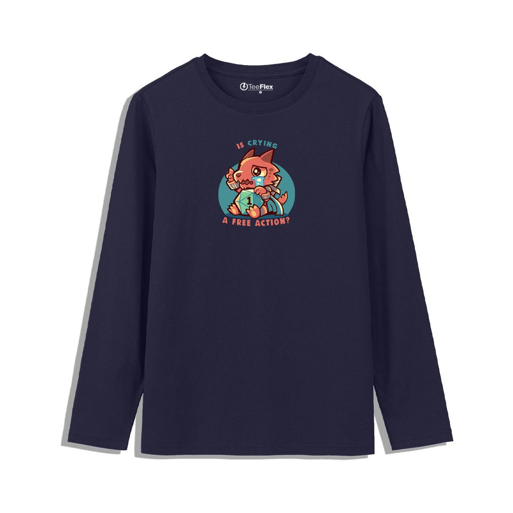 Crying Is A Free Action Full Sleeves Tee