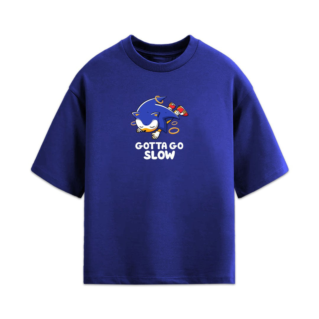 Gotta Go Slow Oversized Tee
