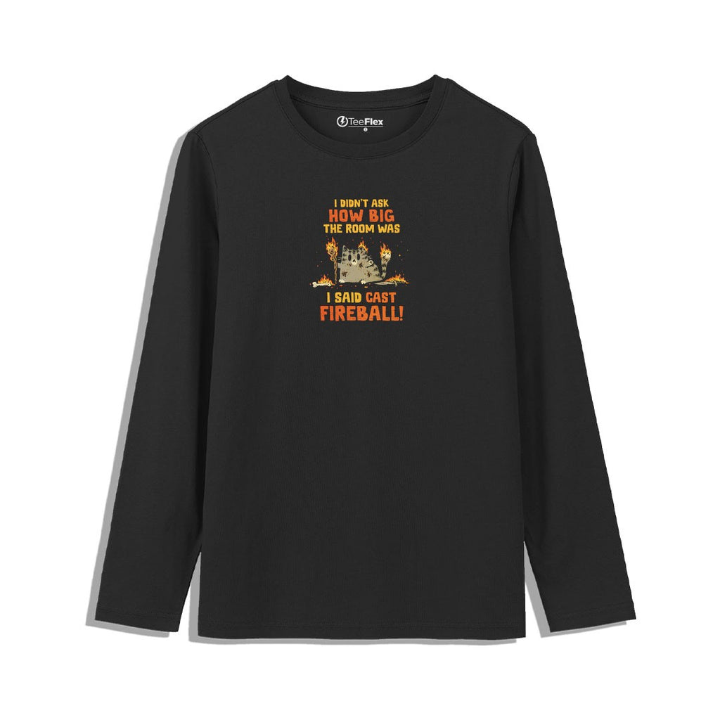 I Said Cast Fireball Full Sleeves Tee