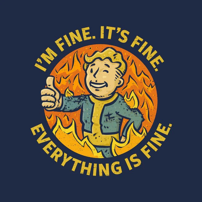 It Is All Fine Regular Tee