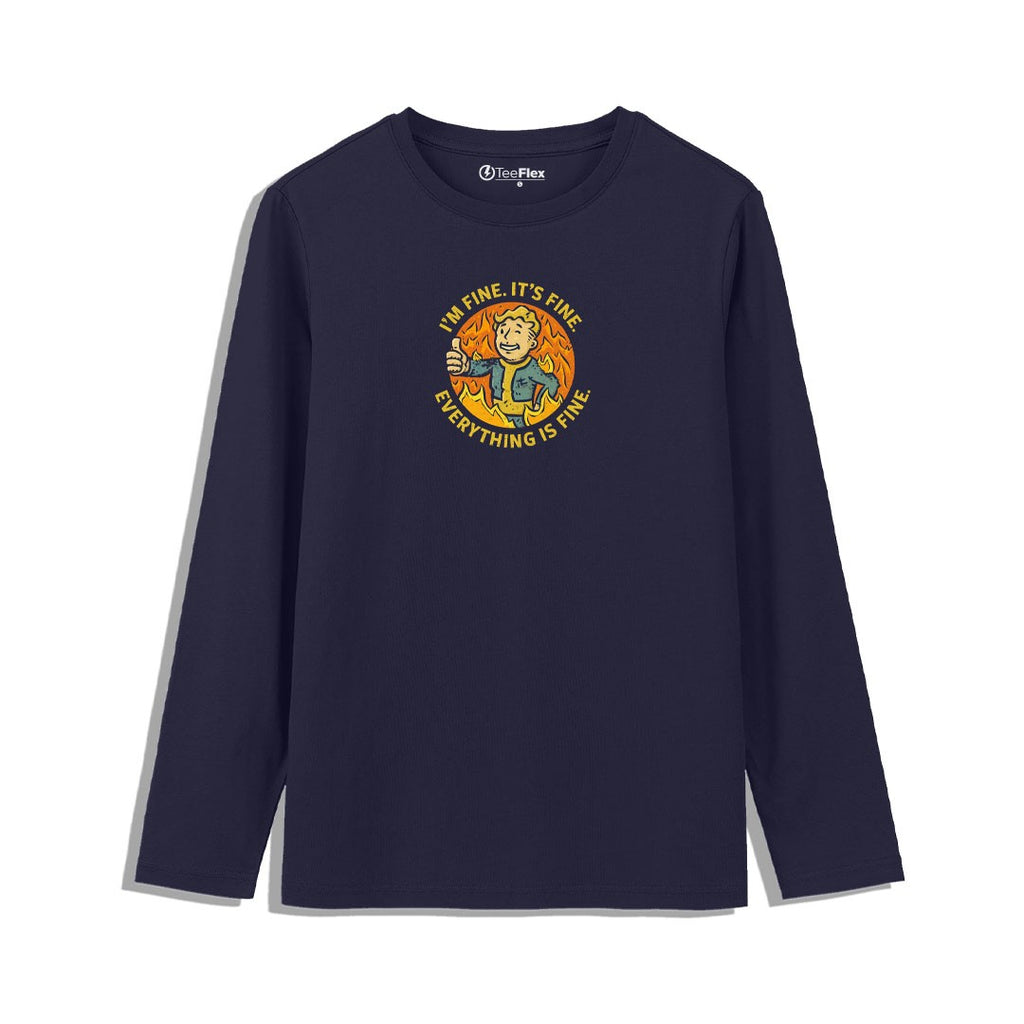 It Is All Fine Full Sleeves Tee