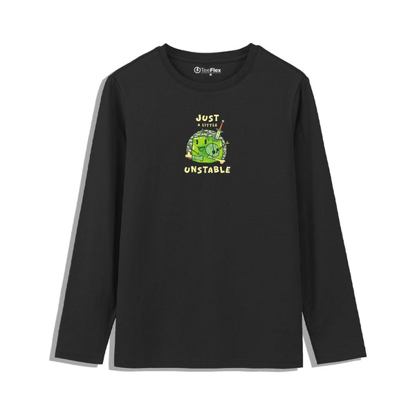 Just A Little Unstable Tee