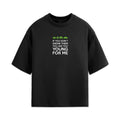 If You Don't Know Them Oversized Tee