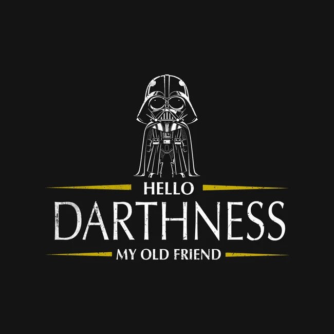 Hello Darthness Tee