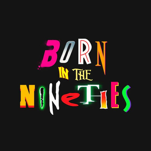 Born In The Nineties  Regular Tee