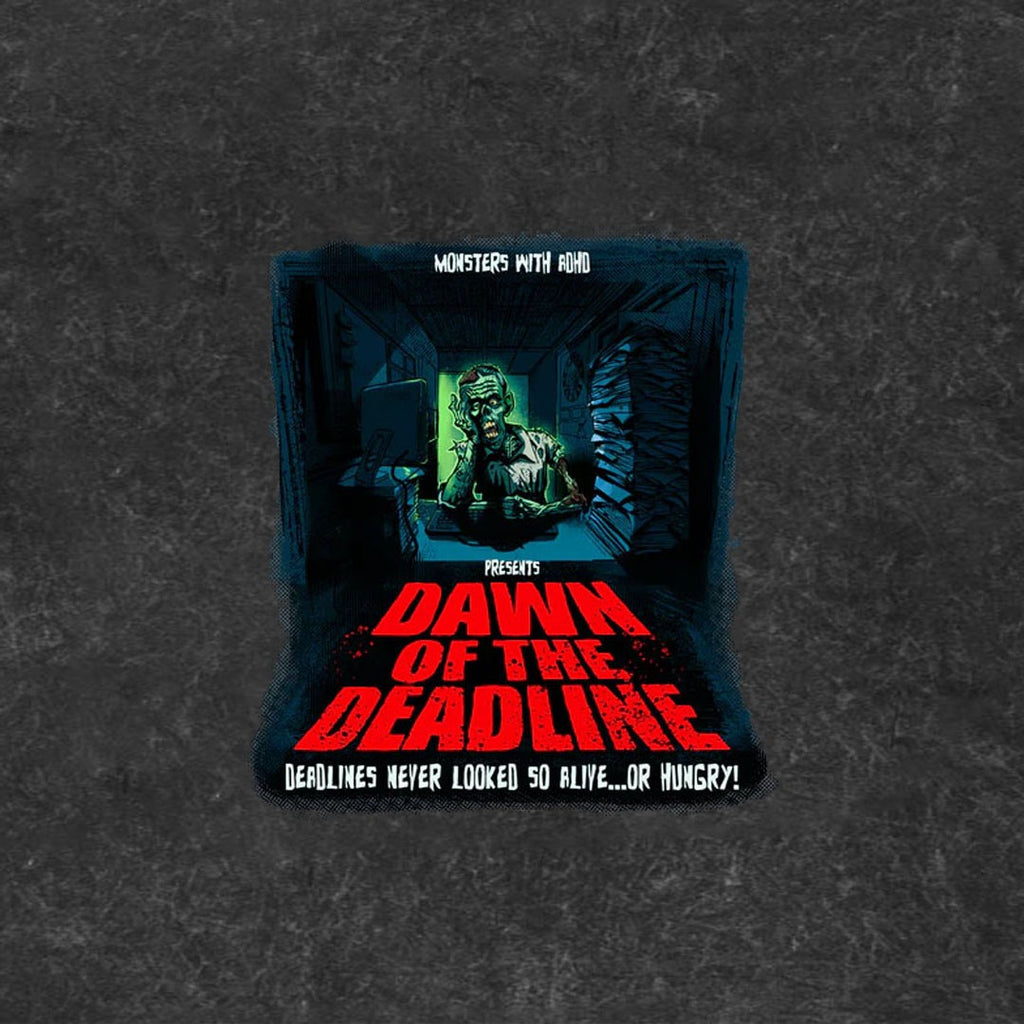 Dawn Of The Deadline Tee