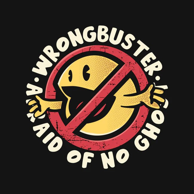 Wrongbuster full Sleeves Tee