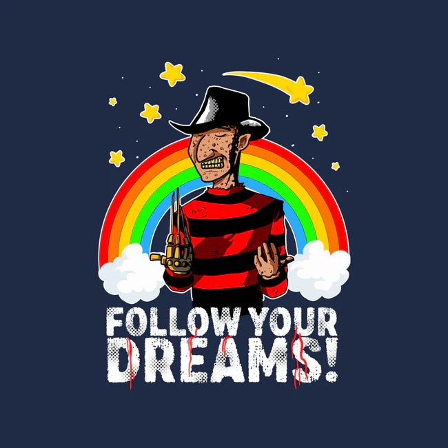 Follow All Your Dreams Tee