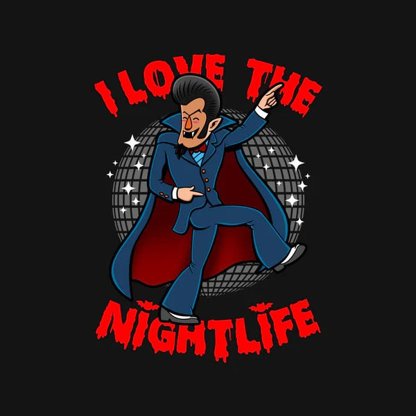 I Love The Nightlife Tee