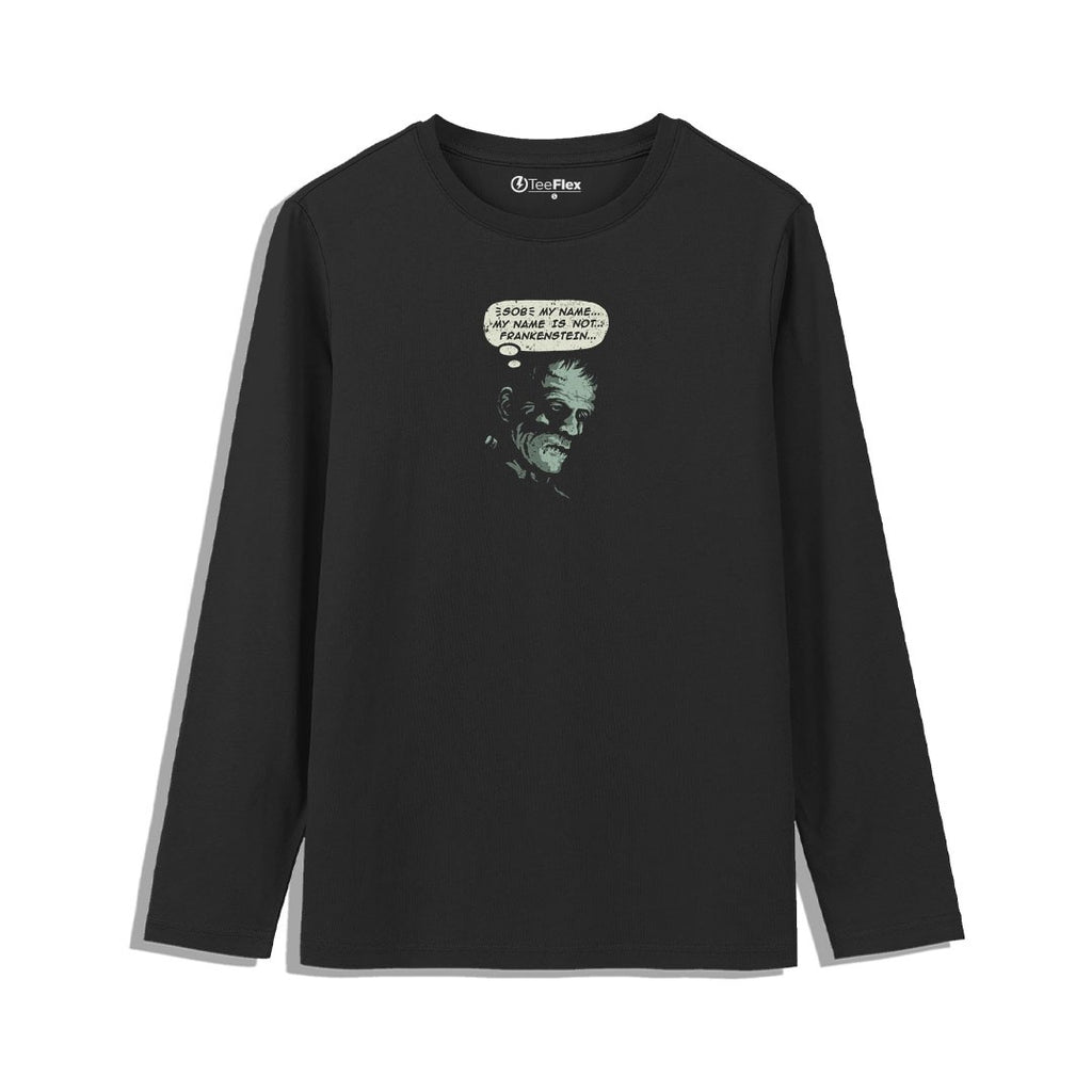 My Name Is Not Frankenstein Tee