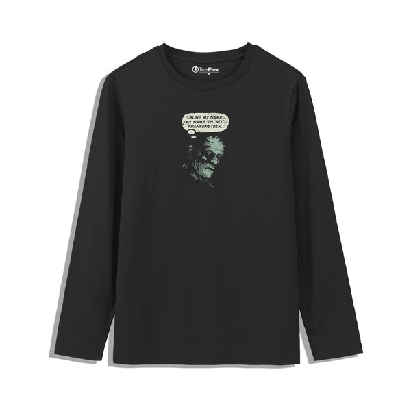 My Name Is Not Frankenstein Tee