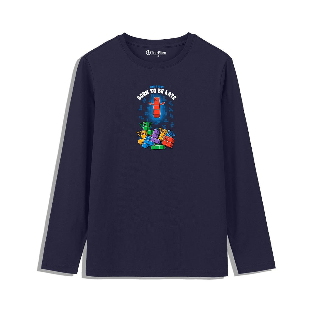 Born To Be Late full Sleeves Tee