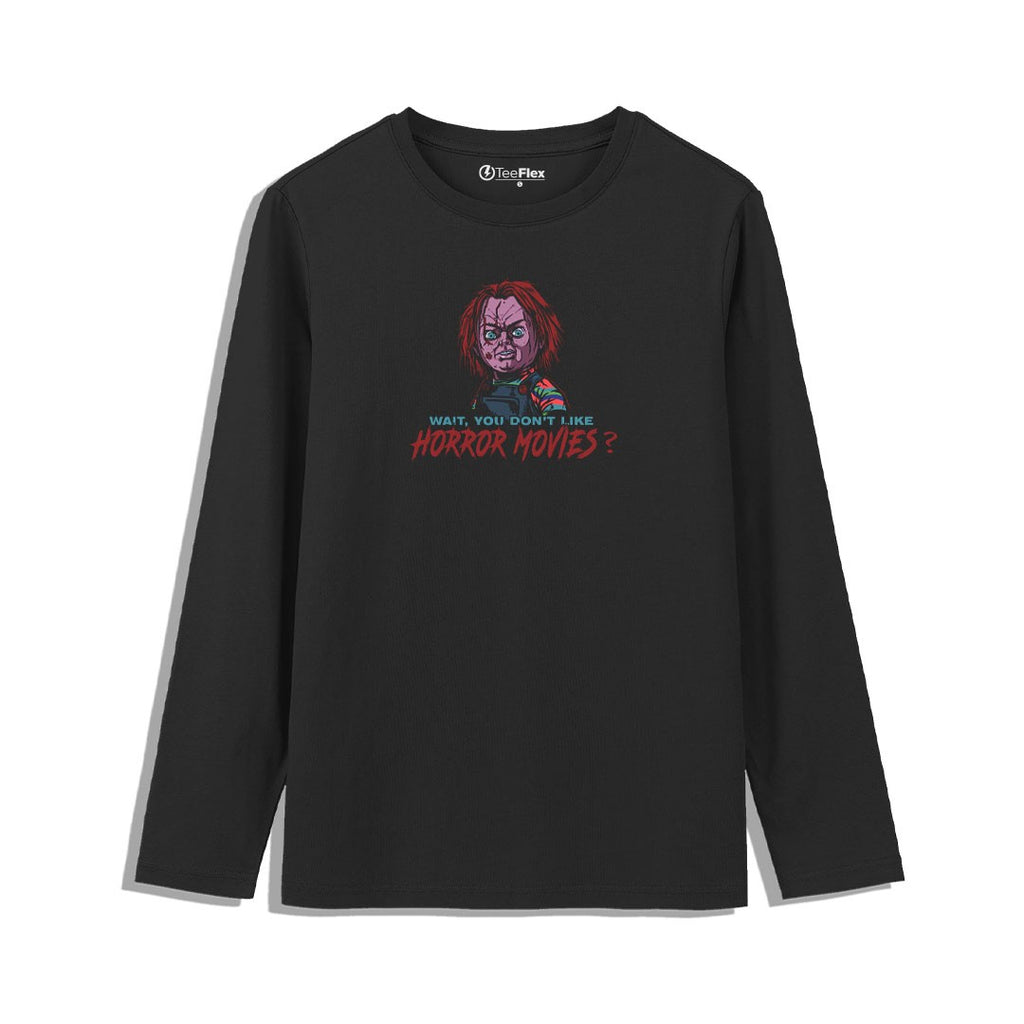 Wait No Horror Movies Tee