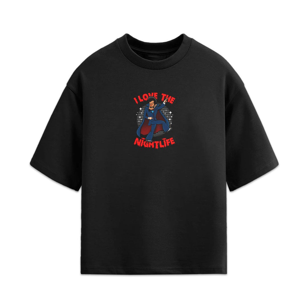 I Love The Nightlife Tee