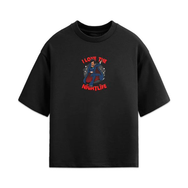 I Love The Nightlife Tee