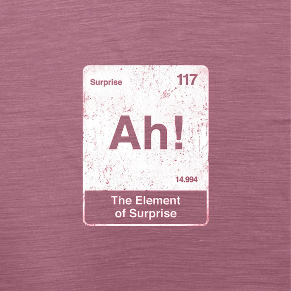 Element Of Surprise Tee