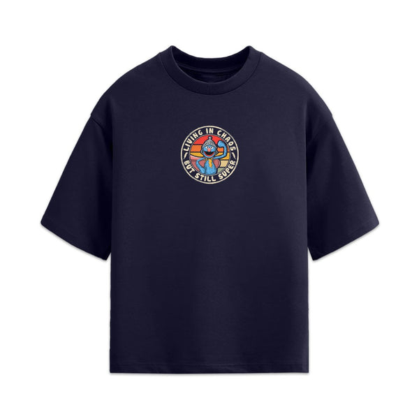 Living In Chaos But Still Super Tee